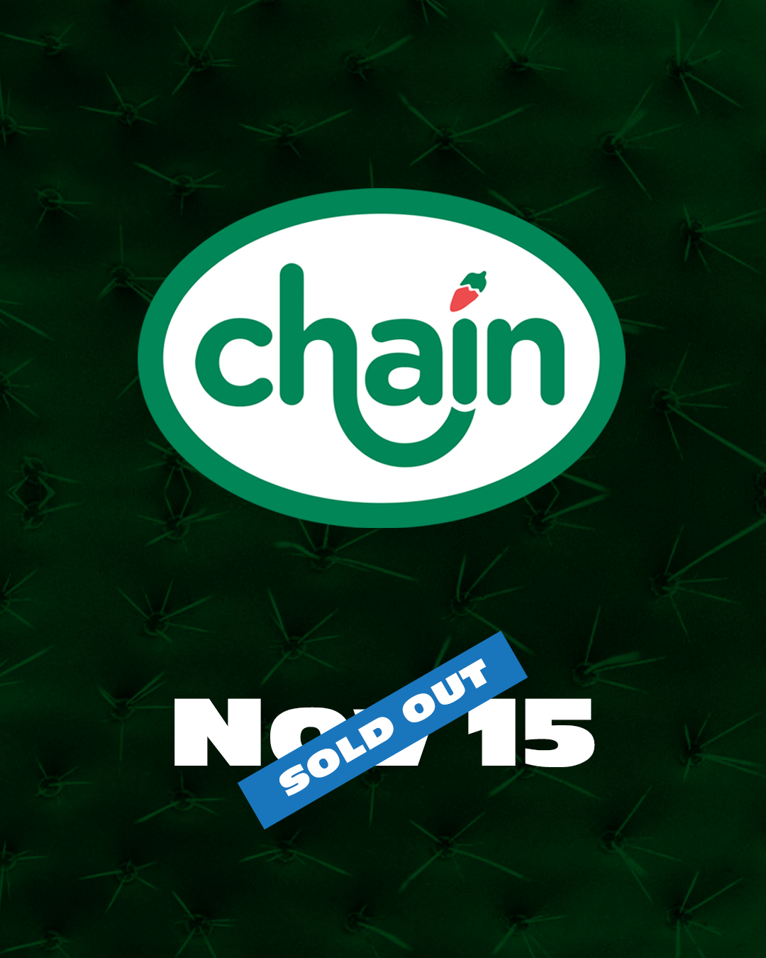 Chain x Chilis - 11.15