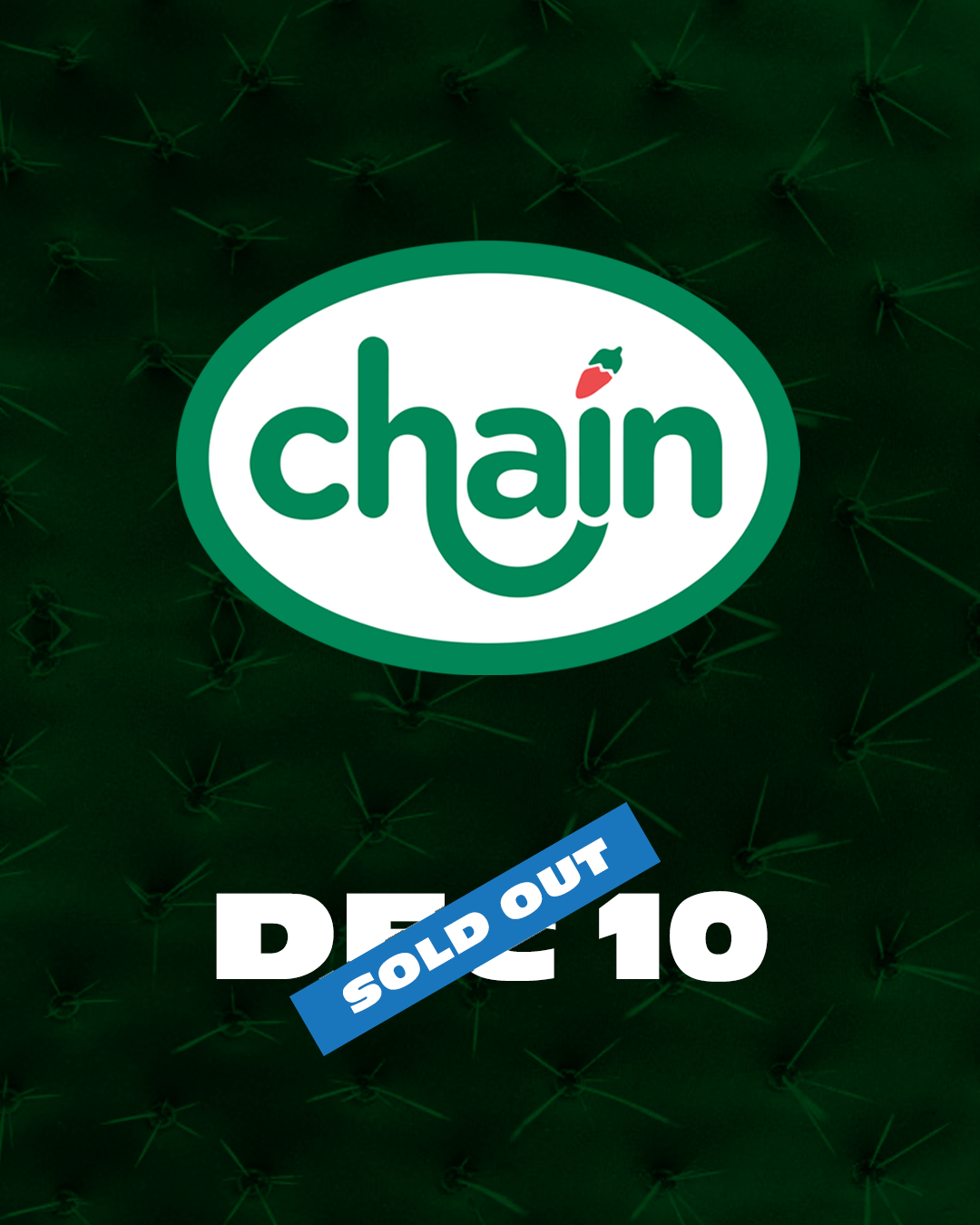 Chain x Chilis - 12.10